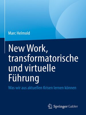 cover image of New Work, transformatorische und virtuelle Führung